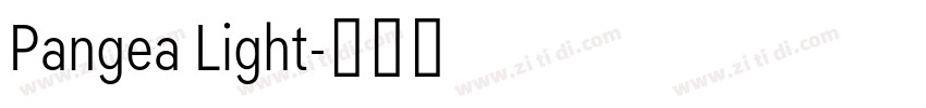 Pangea Light字体转换 Pangea Light字体转换